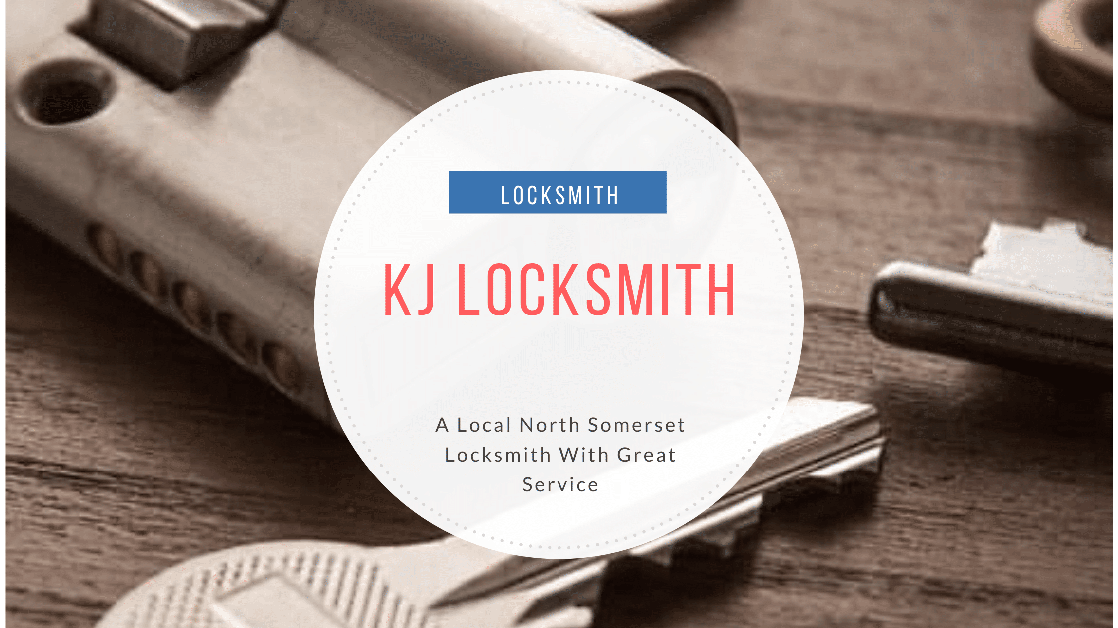 KJ Locksmith: A Local North Somerset Locksmith with Great Service