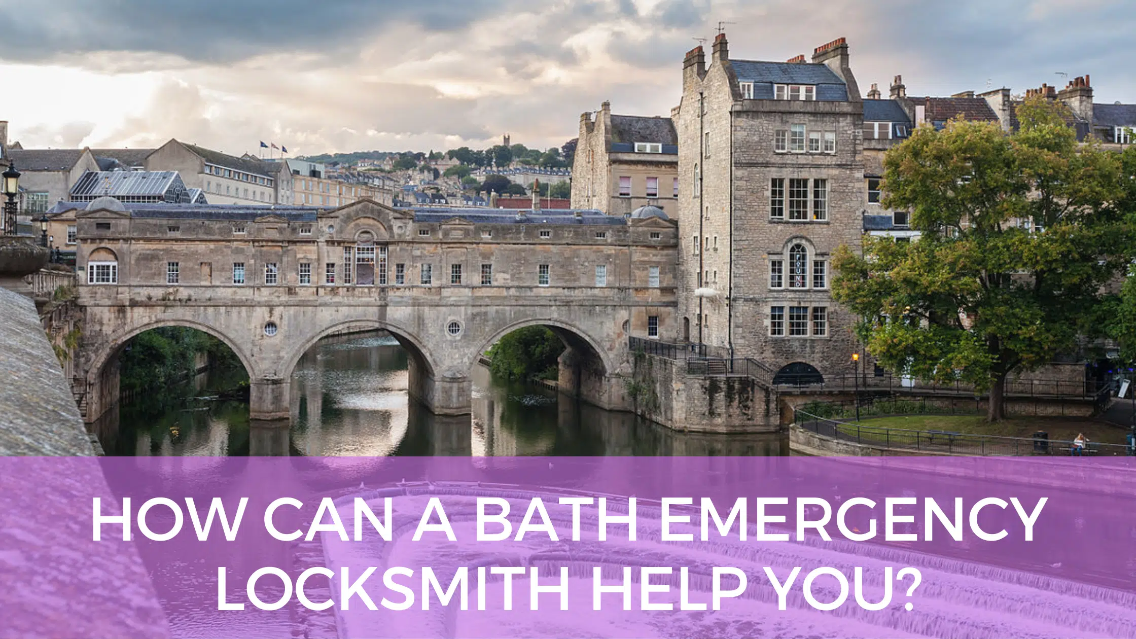 How Can A Bath Emergency Locksmith Help You?